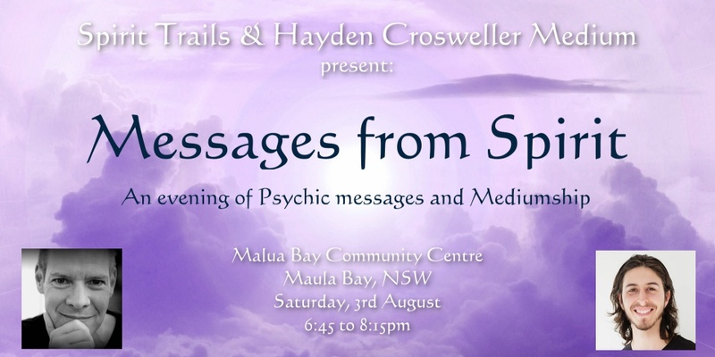 Messages from Spirit: An evening of Psychic messages and Mediumship