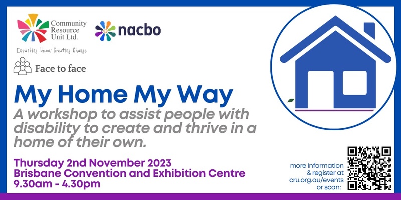 My Home My Way: A workshop to assist people with disability to thrive in a home of their own