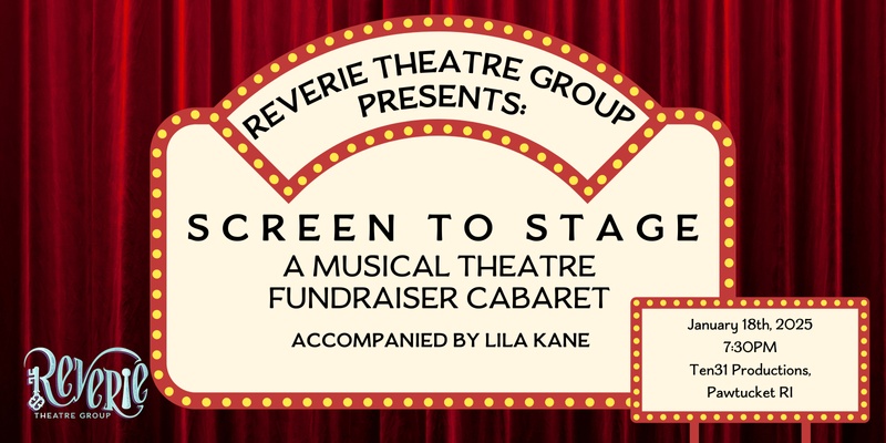 Screen to Stage: A Musical Theatre Fundraiser Cabaret