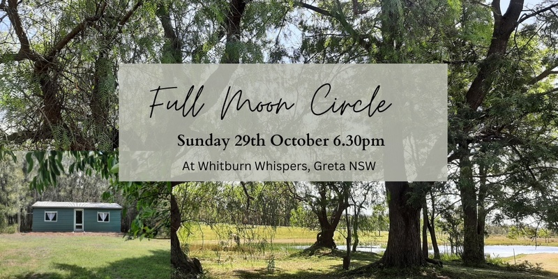 Full Moon Women's Circle 29th October