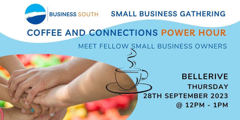 Small Business Coffee & Connections - Bellerive