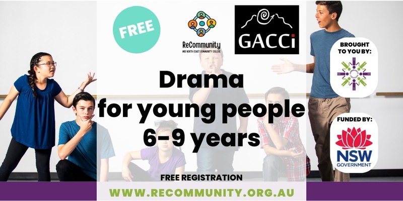 Drama for young people: 6-9 years old | GLOUCESTER