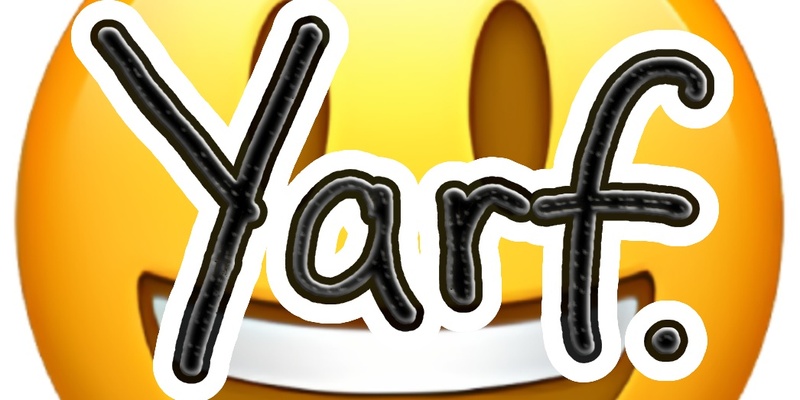 Yarf!