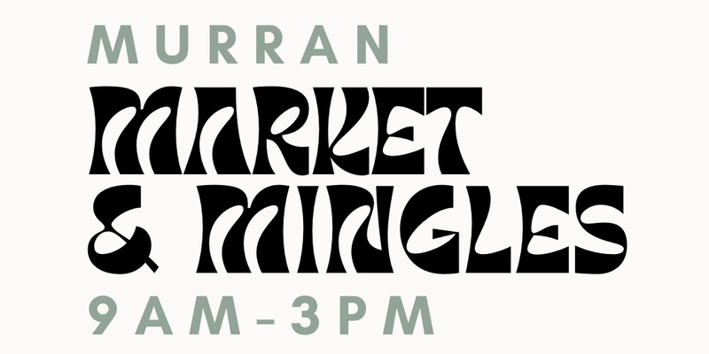 Murran Market Saturday 03 May