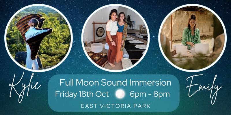 Full Moon Sound Immersion