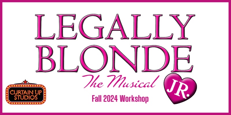 Legally Blonde JR Workshop 2024