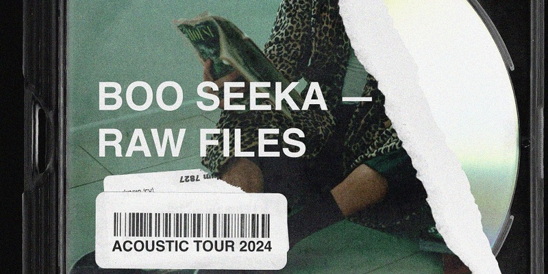 BOO SEEKA - RAW FILES TOUR / THE JUNKYARD 