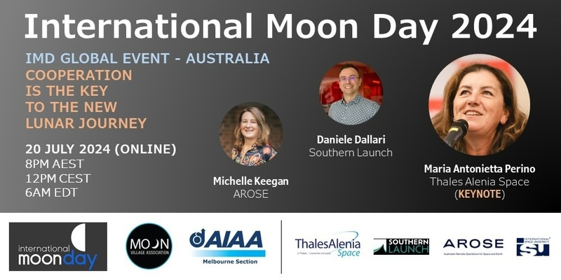 International Moon Day 2024 - Australia: Cooperation is the key to the New Lunar Journey