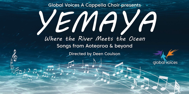 Global Voices A Cappella Choirs presents 'Yemaya'