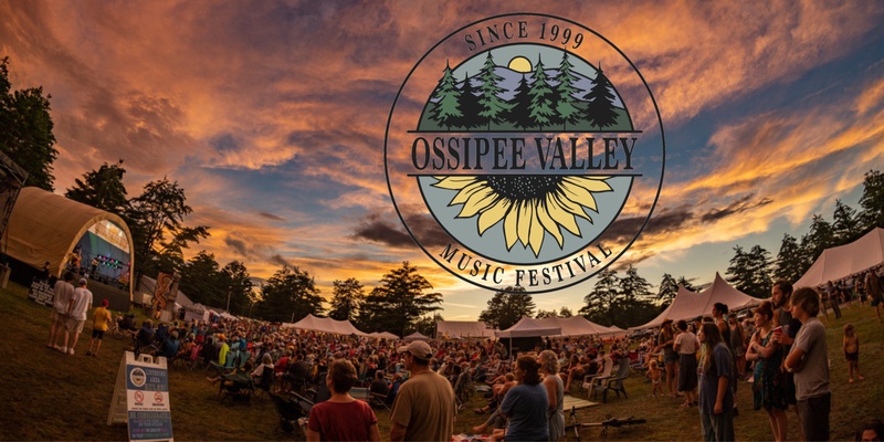 The Ossipee Valley Music Festival 2024