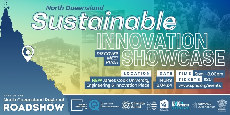 North Queensland Sustainable Innovation Showcase