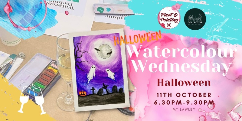 Watercolour Wednesday: Halloween edition @ The General Collective