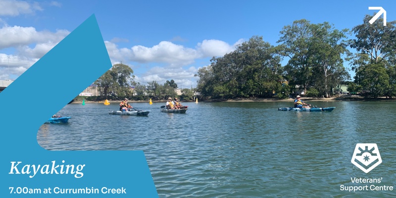 Current and Ex Serving Defence Members Kayaking Adventures