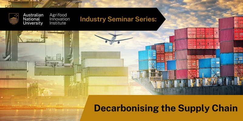 AFII Industry Seminar Series: Supply Chain Decarbonisation