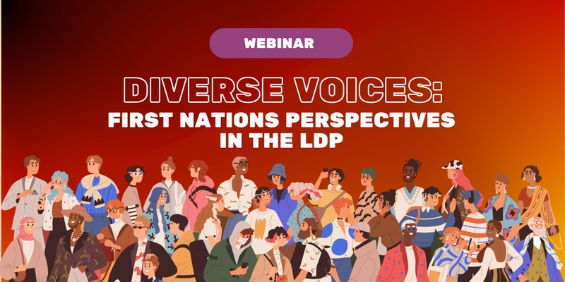 First Nations Perspectives in the LDP