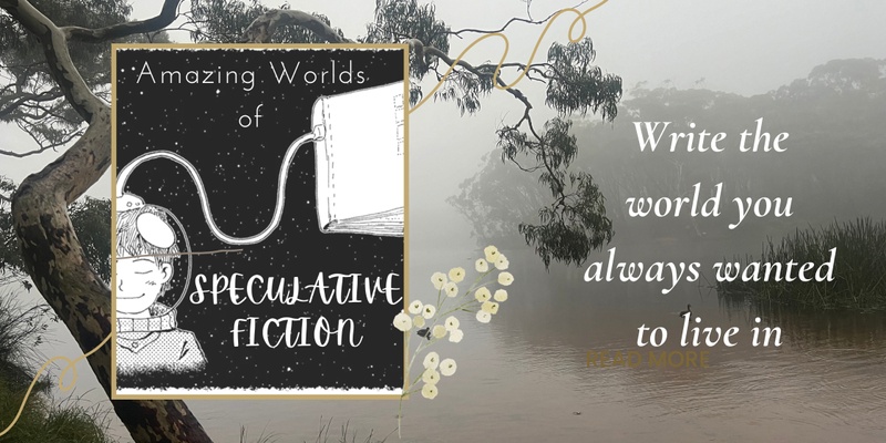 Create Amazing Worlds With Speculative Fiction