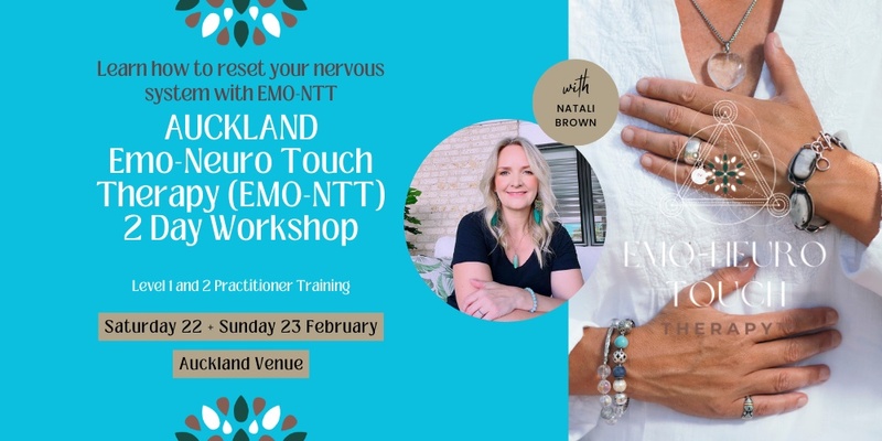 AUCKLAND Emo-Neuro Touch Therapy (EMO-NTT) 2 Day Workshop