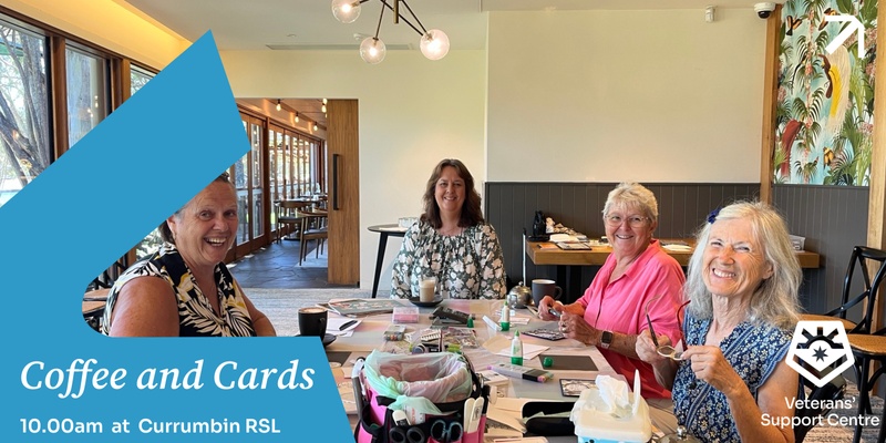 Current and Ex Serving Military - Partners Coffee and Card Making