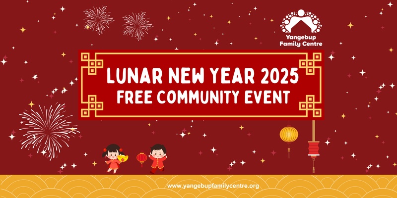 Lunar New Year 2025 - Free Community Event