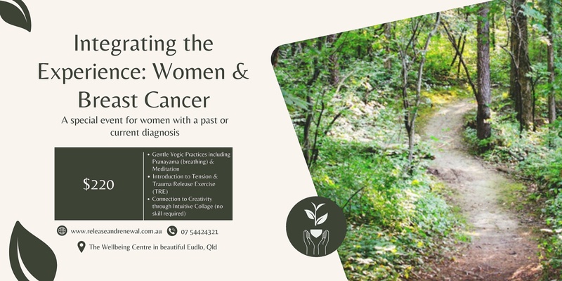 Integrating the Experience: Women & Breast Cancer 