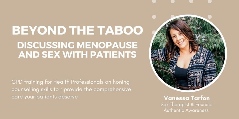Beyond the Taboo: Discussing Menopause and Sex with Patients