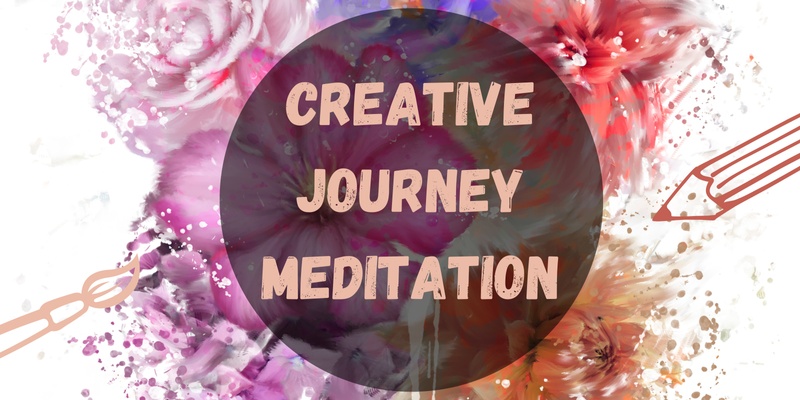 Creative Journey Meditation 