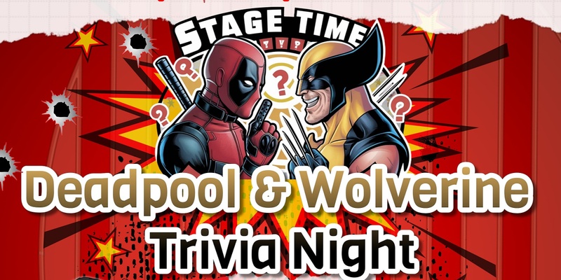Deadpool & Wolverine Trivia Night