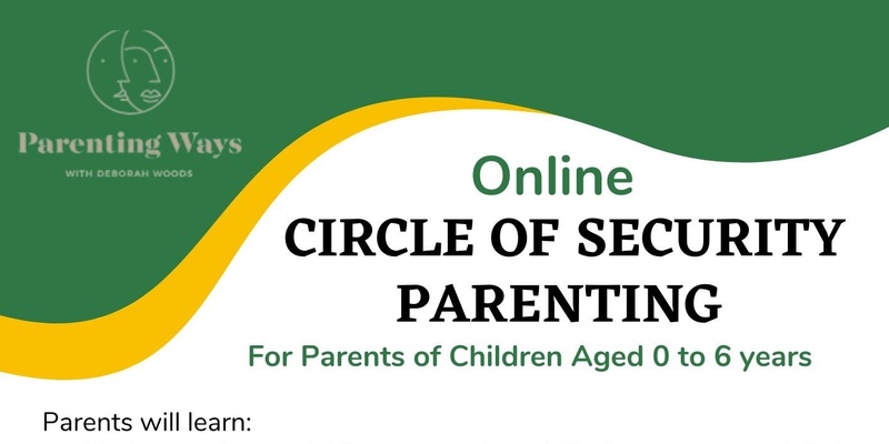 Circle of Security Parenting - Online