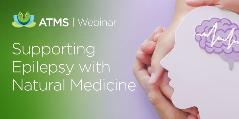 Recording of Webinar: Supporting Epilepsy with Natural Medicine