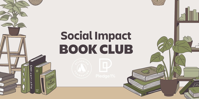 Social Impact Book Club #3 - Redundant Charities: Escaping the cycle of dependence by Weh Yeoh