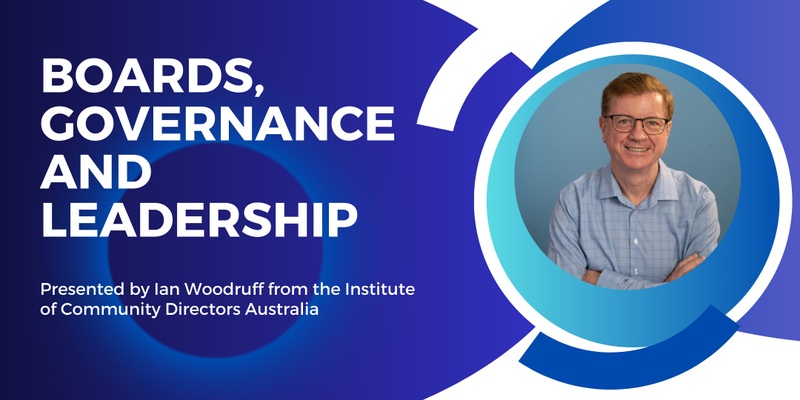 Boards, Governance and Leadership