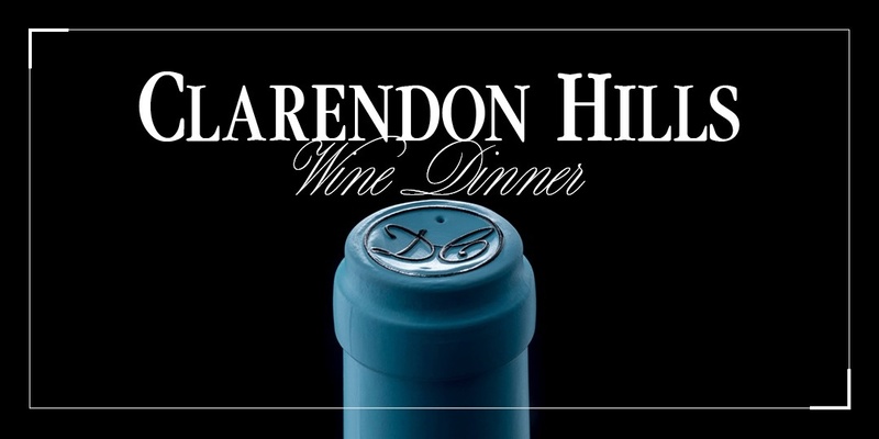 Clarendon Hills Wine Dinner