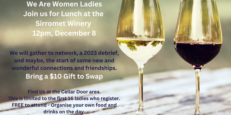 We Are Women Mastermind December Lunch 