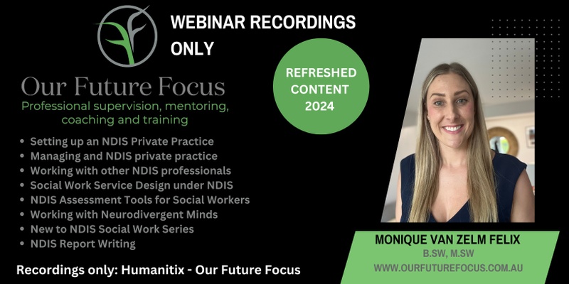 Our Future Focus Webinar recordings 