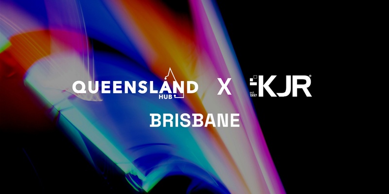 QLD AI Hub x KJR Workshops - Brisbane