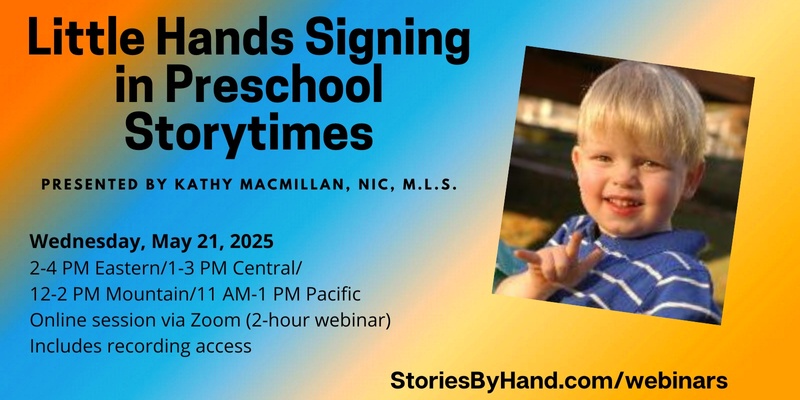 Little Hands Signing in Preschool Storytimes