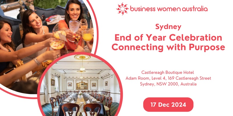 Sydney End of Year Celebration - Connecting with Purpose