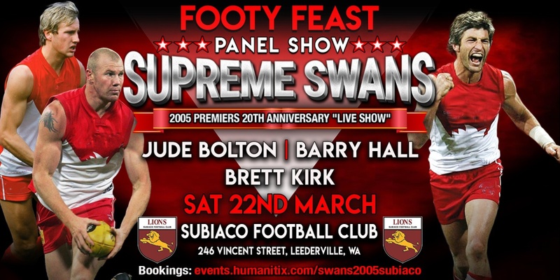 Supreme Swans 2005 Premiers 20th Anniversary "Live Show"