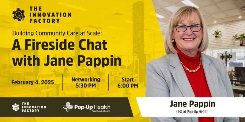 Building Community Care at Scale: A Fireside Chat with Jane Pappin, CEO of Pop-Up Health