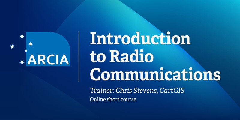 ARCIA Introduction to Radio Communications [Online short course]