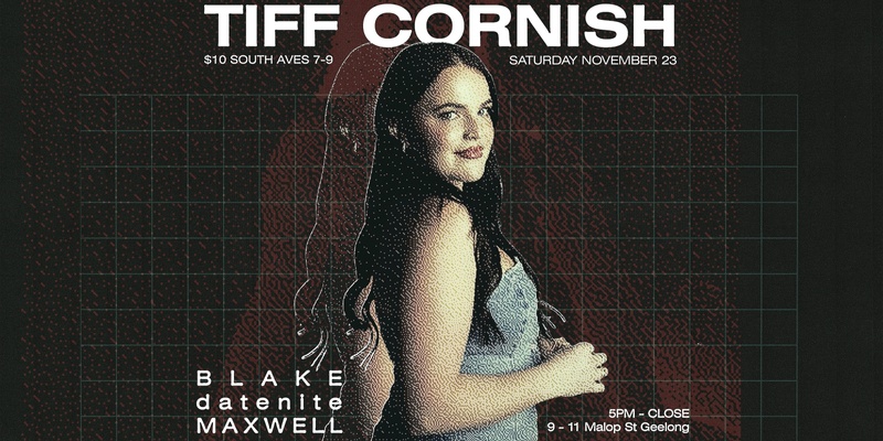 DIVE Presents: TIFF CORNISH