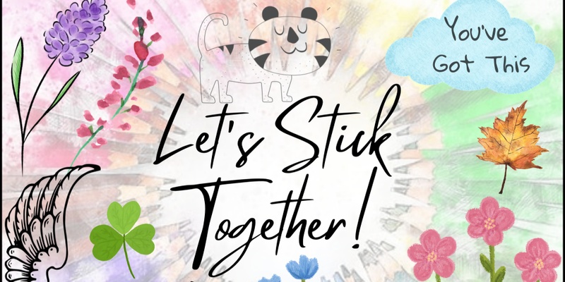 Let's Stick Together