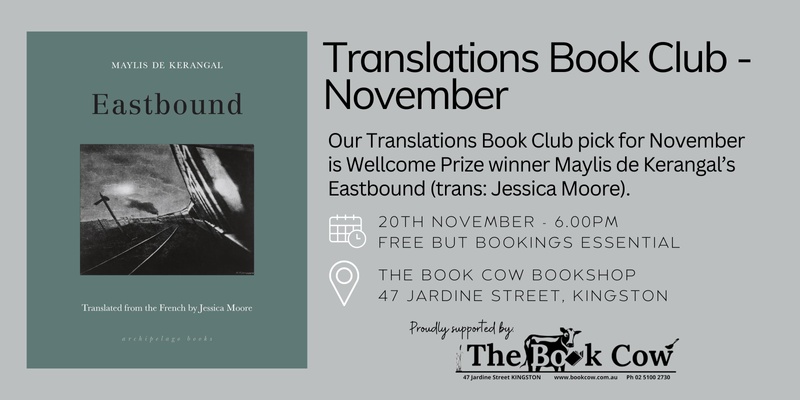 November Translations Book Club - Eastbound by Maylis De Kerangal