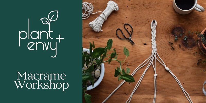 Macrame Workshop