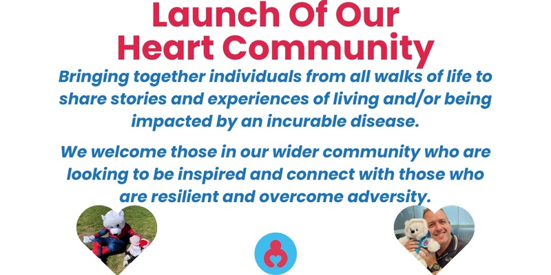 Launch of our Heart Community