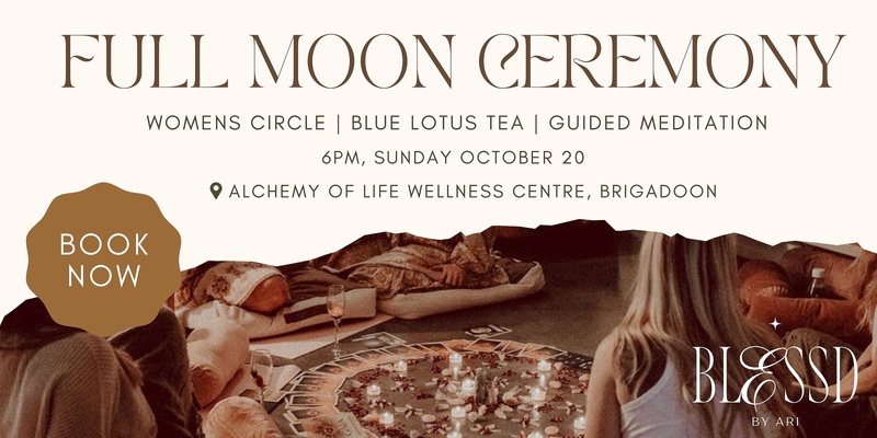 Illuminate Your Inner Goddess Full Moon Ceremony - Swan Valley