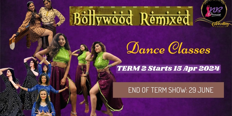 Term 2, 2024 NB Dance Bollywood Classes (All Locations)