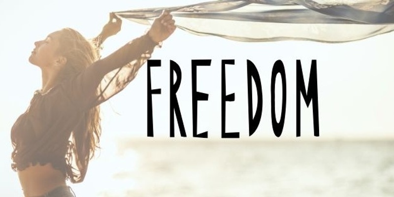 Freedom - Opening to abundance