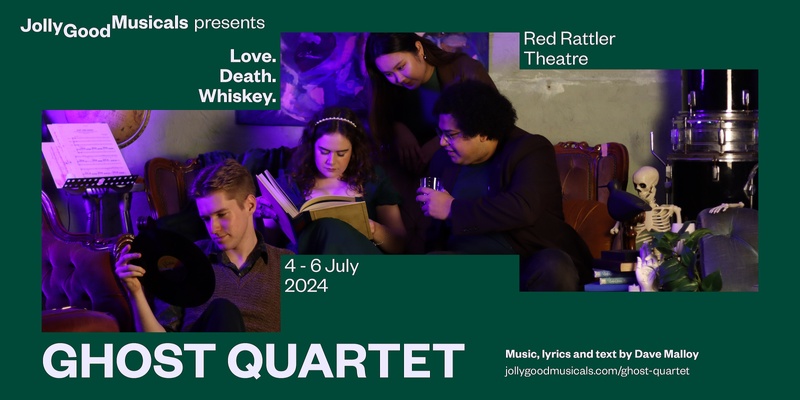 Ghost Quartet presented by Jolly Good Musicals