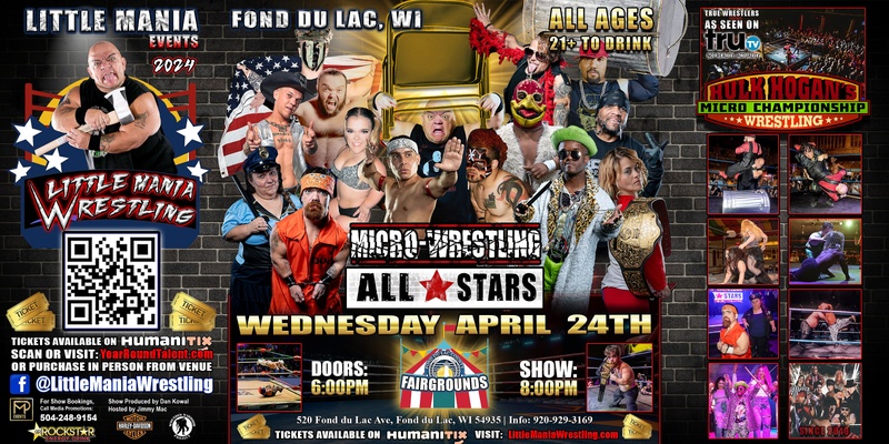 Fond Du Lac, WI -- Micro-Wrestling All * Stars: Little Mania Rips Through the Ring!